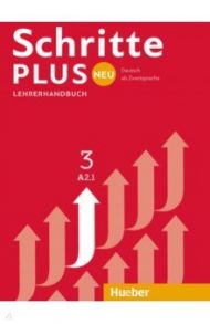 Schritte plus Neu 3. Lehrerhandbuch. Deutsch als Zweitsprache / Kalender Susanne, Klimaszyk Petra