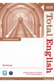 New Total English. Intermediate. Workbook without Key (+CD) / Clare Antonia, Cosgrove Anthony, Wilson JJ