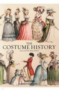 The Costume History by Auguste Racinet / Tetart-Vittu Francoise