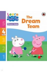 The Dream Team. Level 4 Book 2