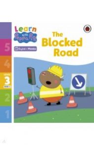 The Blocked Road. Level 3. Book 4