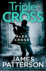 Triple Cross / Patterson James