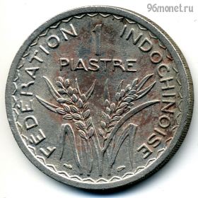 Фр. Индокитай 1 пиастр 1947
