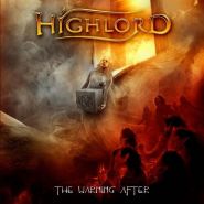 HIGHLORD - The Warning After