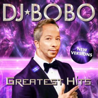 DJ BoBo – Greatest Hits (New Versions) 2021