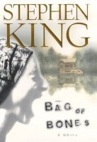 «Мешок с костями» (англ. Bag of Bones) Стивен Кинг , первое издание , 1998.г.