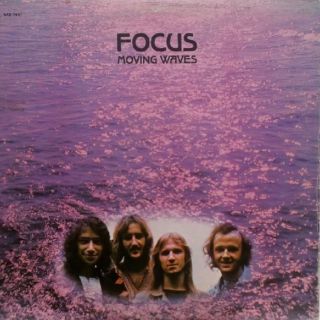 Focus – Moving Waves - 1971