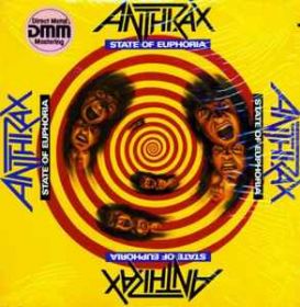 ANTHRAX - State Of Euphoria