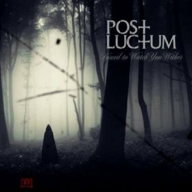 POST LUCTUM - Forced To Watch You Wither DIGIPAK