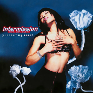 Intermission Feat. Lori Glori – Piece Of My Heart - 1994