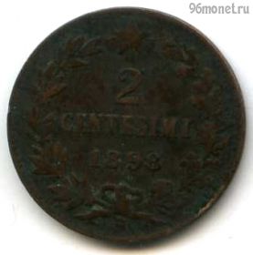 Италия 2 чентезимо 1898