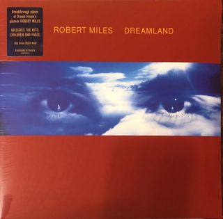Robert Miles – Dreamland - 1996
