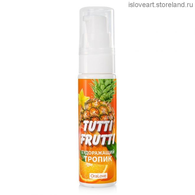 ГЕЛЬ "TUTTI-FRUTTI ТРОПИК" серии "OraLove" 30г