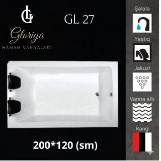 Gloriya vannaları: akrilik vanna 200*120 sm