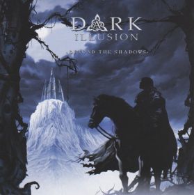 DARK ILLUSION - Beyond The Shadows (CD)