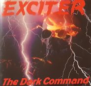 EXCITER - The Dark Command (DIGIPACK CD)