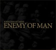 KRIEGSMASCHINE (MGLA) - Enemy Of Man DIGIPAK