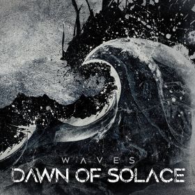 DAWN OF SOLACE - Waves