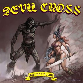 DEVIL CROSS - This Mortal Coil