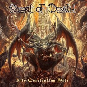 SCENT OF DEATH - Into Everlasting Hate