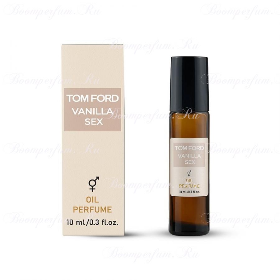 Духи Масло Tom Ford Vanilla Sex 10 ml