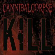 CANNIBAL CORPSE - Kill 2006 DIGIPAK